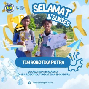 Dalam ajang Robotika Se Madura, Siswa SMAN 1 Galis Menorehkan Prestasi Yang Cemerlang
